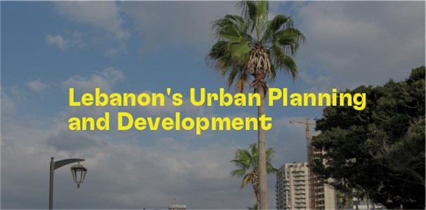 Book Launch – Lebanon's Urban Planning and Development