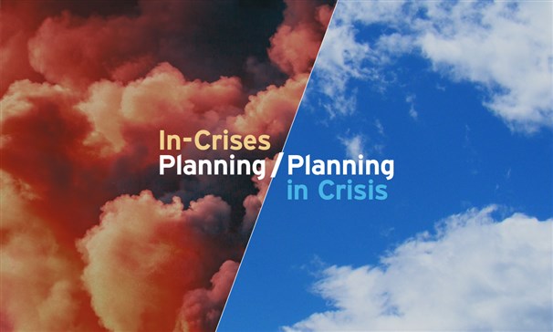 City Debates 2022: In-Crises Planning/Planning in Crisis